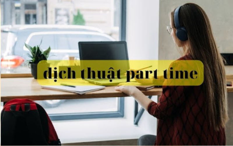 Tuyển dịch thuật part time