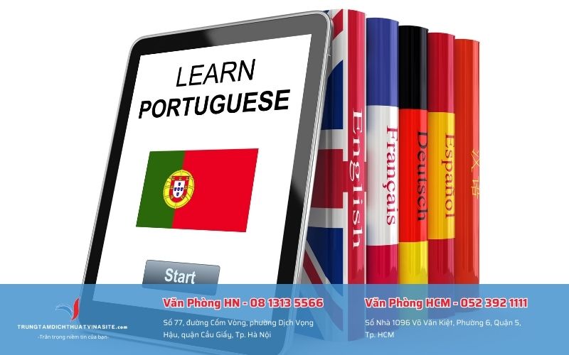 Dịch thuật Vinasite có thể dịch tiếng Bồ Đào Nha sang bao nhiêu thứ tiếng? 