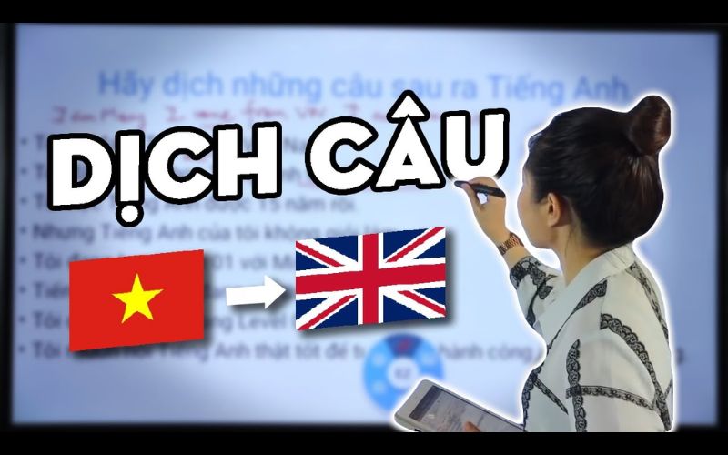 Cách dịch câu tiếng anh sang tiếng Việt