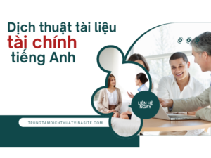 Vinasite – Trung tâm dịch thuật tài liệu tài chính Tiếng Anh uy tín