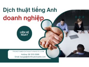 lý do bạn nên sử dụng dịch thuật tiếng Anh cho doanh nghiệp của trung tâm dịch thuật Vinasite